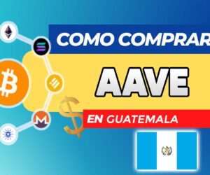 Cómo Comprar AAVE (Aave) en Guatemala