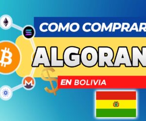 Cómo Comprar Algorand (ALGO) en Bolivia