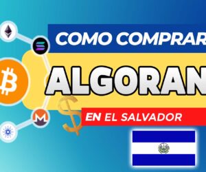 Cómo Comprar Algorand (ALGO) en El Salvador