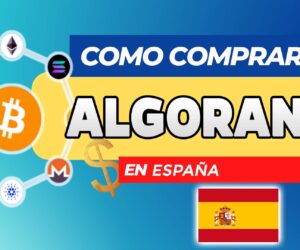 Cómo Comprar Algorand (ALGO) en España