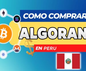Cómo Comprar Algorand (ALGO) en Perú