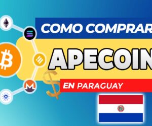 Cómo Comprar ApeCoin (APE) en Paraguay