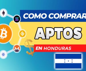Cómo Comprar Aptos (APT) en Honduras