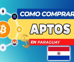 Cómo Comprar Aptos (APT) en Paraguay