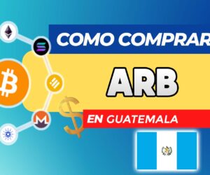Cómo Comprar ARB (Arbitrum) en Guatemala