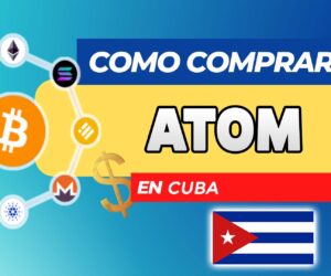 Cómo Comprar ATOM (Cosmos) en Cuba