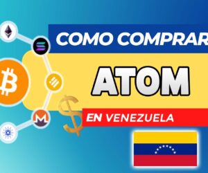 Cómo Comprar ATOM (Cosmos) en Venezuela