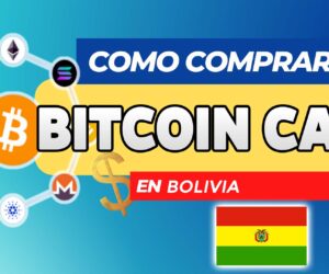 Cómo Comprar Bitcoin Cash (BCH) en Bolivia