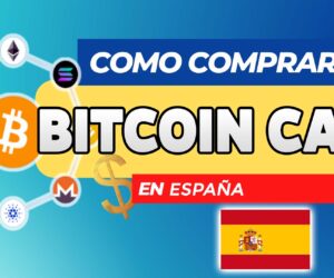 Cómo Comprar Bitcoin Cash (BCH) en España