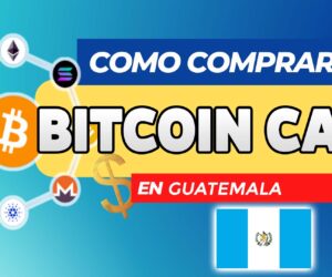 Cómo Comprar Bitcoin Cash (BCH) en Guatemala