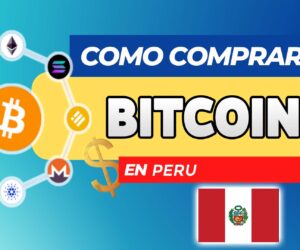 Cómo Comprar Bitcoin (BTC) en Perú