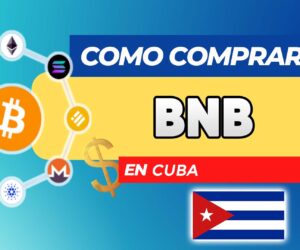 Cómo Comprar BNB (Binance Coin) en Cuba