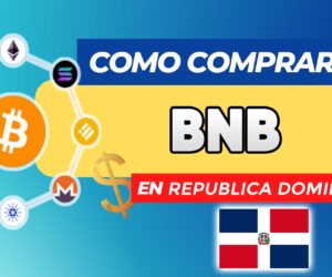 Cómo Comprar BNB (Binance Coin) en República Dominicana