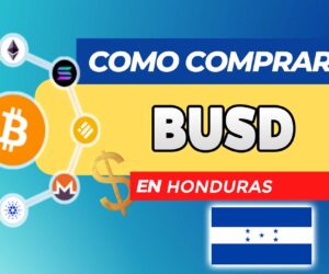 Cómo Comprar BUSD (Binance USD) en Honduras