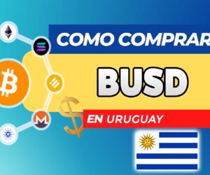 Cómo Comprar BUSD (Binance USD) en Uruguay