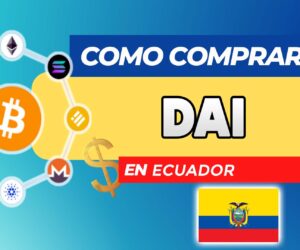 Cómo Comprar Dai (DAI) en Ecuador