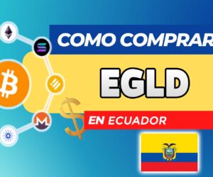 Cómo Comprar EGLD (MultiversX) en Ecuador