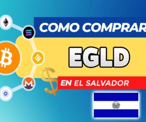 Cómo Comprar EGLD (MultiversX) en El Salvador