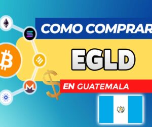 Cómo Comprar EGLD (MultiversX) en Guatemala