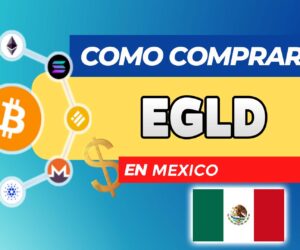 Cómo Comprar EGLD (MultiversX) en México