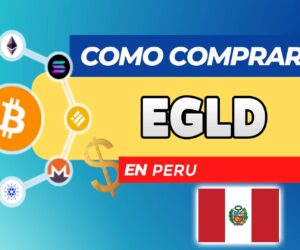 Cómo Comprar EGLD (MultiversX) en Perú