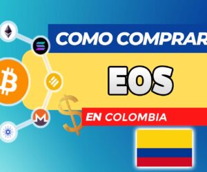 Cómo Comprar EOS (EOS) en Colombia