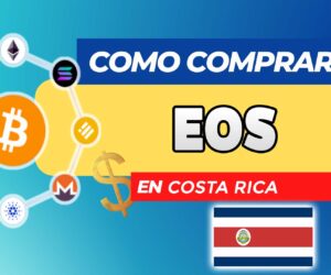 Cómo Comprar EOS (EOS) en Costa Rica