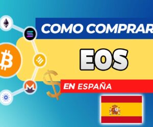 Cómo Comprar EOS (EOS) en España