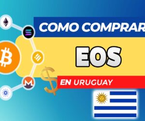 Cómo Comprar EOS (EOS) en Uruguay