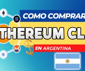 Cómo Comprar Ethereum Classic (ETC) en Argentina