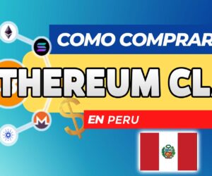 Cómo Comprar Ethereum Classic (ETC) en Perú