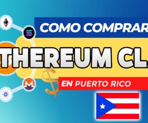 Cómo Comprar Ethereum Classic (ETC) en Puerto Rico