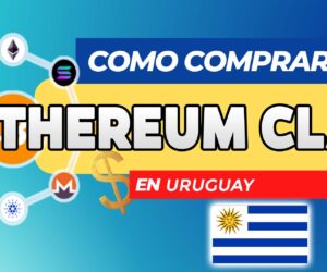 Cómo Comprar Ethereum Classic (ETC) en Uruguay
