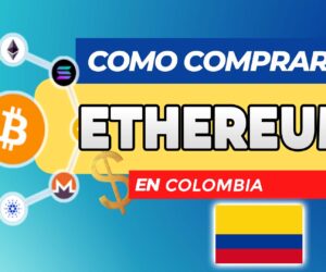 Cómo Comprar Ethereum (ETH) en España