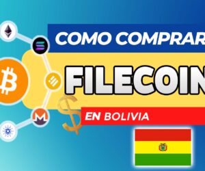 Cómo Comprar Filecoin (FIL) en Bolivia