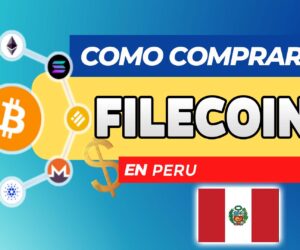 Cómo Comprar Filecoin (FIL) en Perú
