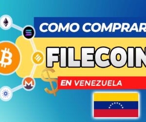 Cómo Comprar Filecoin (FIL) en Venezuela