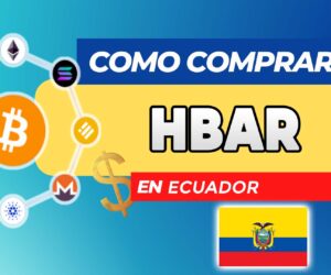 Cómo Comprar HBAR (Hedera Hashgraph) en Ecuador