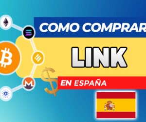 Cómo Comprar LINK (ChainLink) en España
