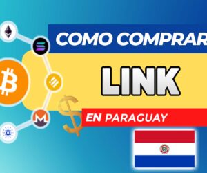 Cómo Comprar LINK (ChainLink) en Paraguay