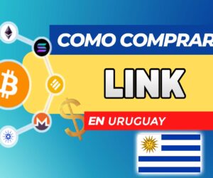 Cómo Comprar LINK (ChainLink) en Uruguay
