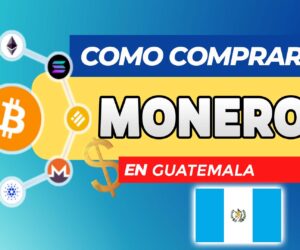 Cómo Comprar Monero (XMR) en Guatemala