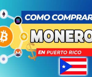 Cómo Comprar Monero (XMR) en Puerto Rico