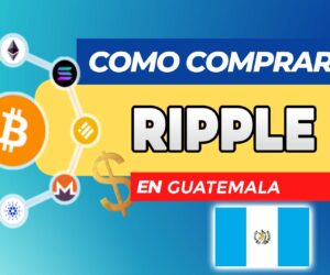 Cómo Comprar Ripple (XRP) en Honduras