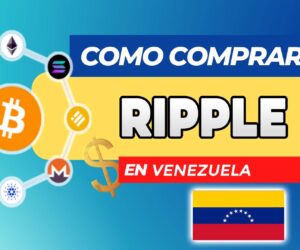 Cómo Comprar Ripple (XRP) en Cuba