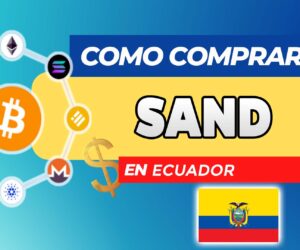 Cómo Comprar SAND (The Sandbox) en Ecuador
