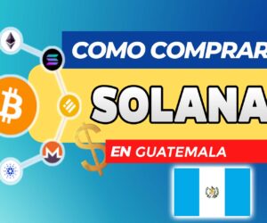 Cómo Comprar Solana (SOL) en El Salvador