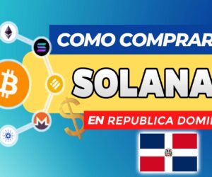 Cómo Comprar Solana (SOL) en Puerto Rico