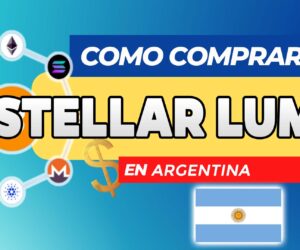 Cómo Comprar Stellar Lumens (XLM) en Argentina