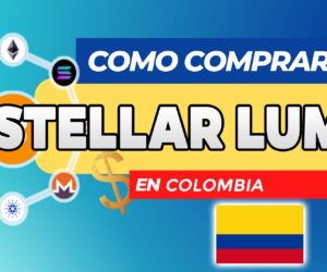 Cómo Comprar Stellar Lumens (XLM) en Colombia